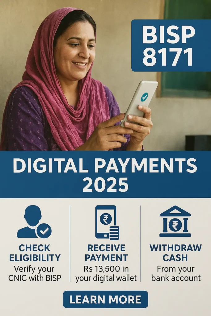 BISP 8171 Digital Payments 2025 – Rs 13,500 via JazzCash, EasyPaisa & HBL after CNIC 8171 verification.